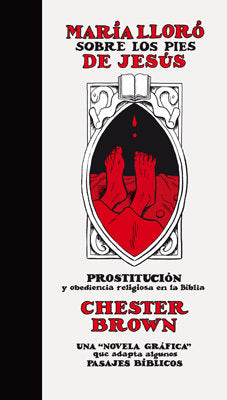 María lloró sobre los pies de Jesús, de Brown, Chester | portada del libro