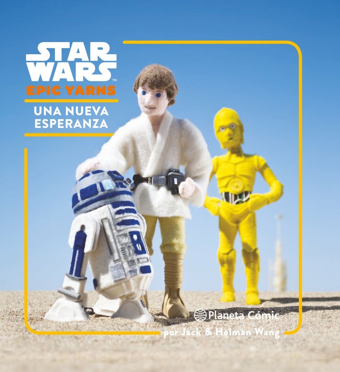 Star Wars Epic Yarns nº 01/03 Una nueva esperanza, de AA. VV. | portada del libro