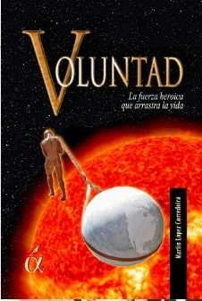 Voluntad, de López Corredoira | portada del libro
