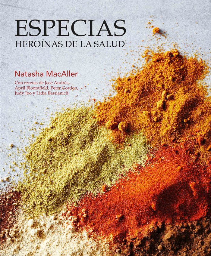 Especias, heroínas de la salud, de MacAller, Natasha | portada del libro