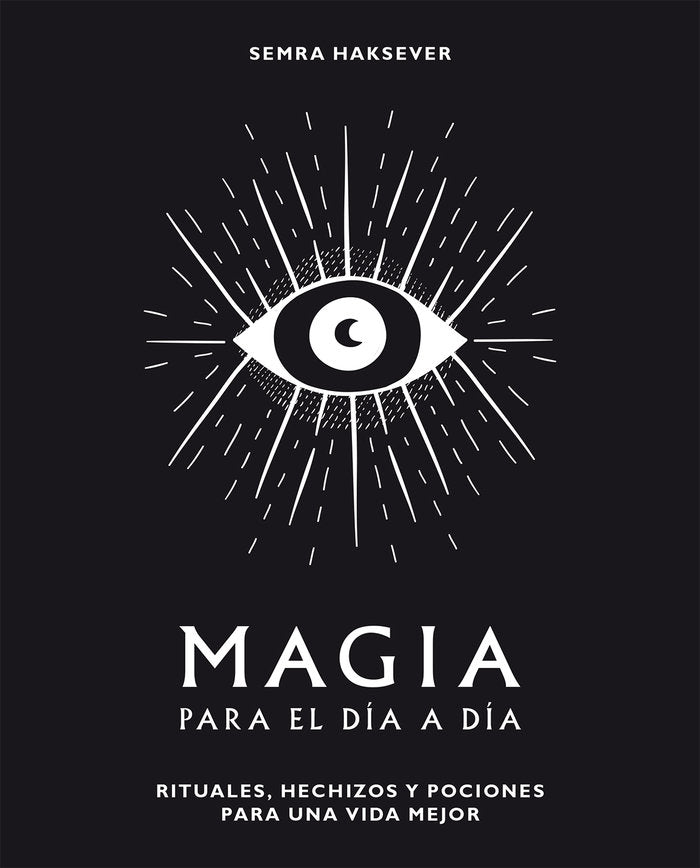Magia para el día a día, de Semra Haksever | portada del libro