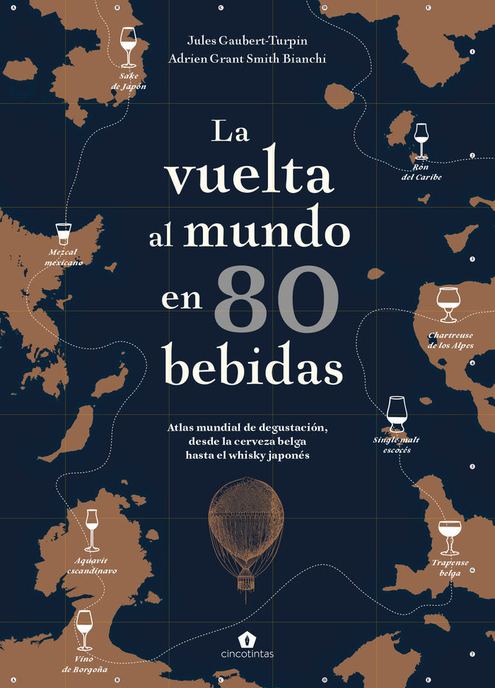 La vuelta al mundo en 80 bebidas, de Gaubert-Turpin, Jules | portada del libro