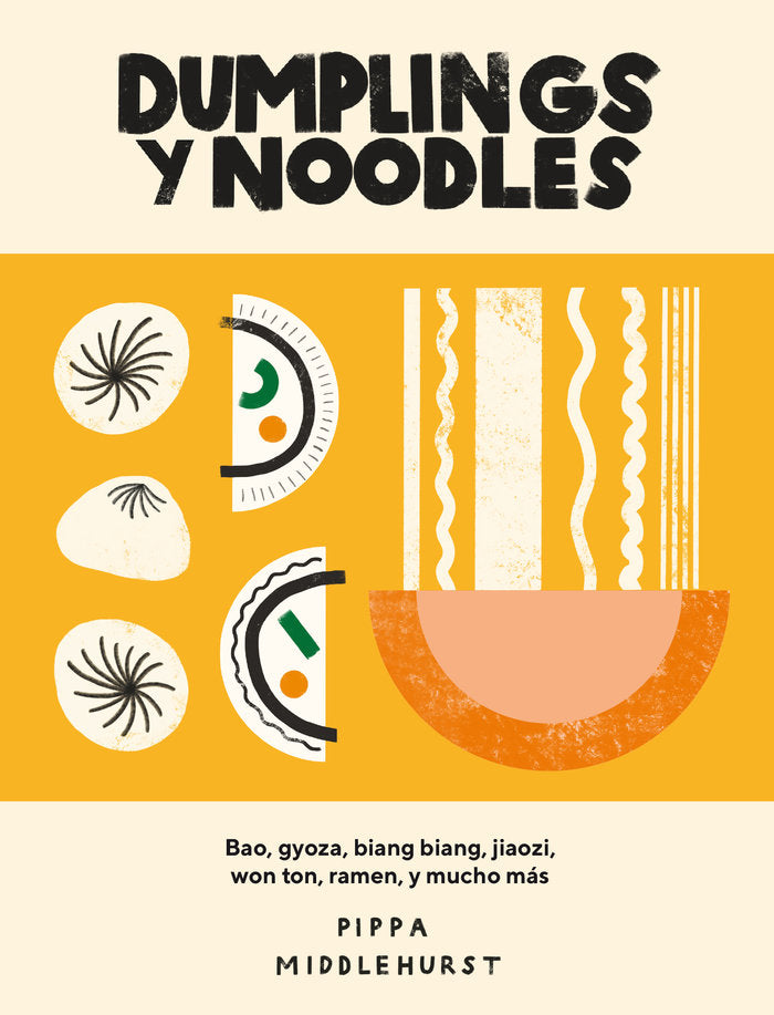 DUMPLINGS Y NOODLES, de MIDDLEHURST, PIPPA | portada del libro
