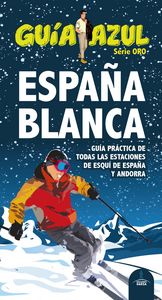 ESPAÑA BLANCA. Guía práctica de todas las estaciones de esquí de España y Andorra, de Ingelmo | portada del libro