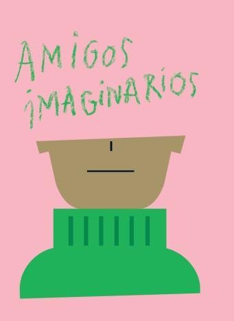 Amigos imaginarios, de GONZALEZ CAPARROS | portada del libro