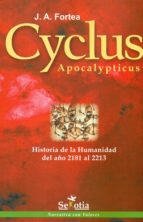 CYCLUS APOCALYPTICUS, de José Antonio Fortea | portada del libro