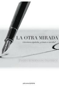 La otra mirada, de Rodríguez Pacheco, Pedro | portada del libro
