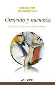 Creación y memoria, de Diego, Gerardo | portada del libro