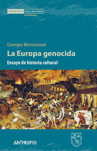 La Europa genocida, de Bensoussan, Georges | portada del libro