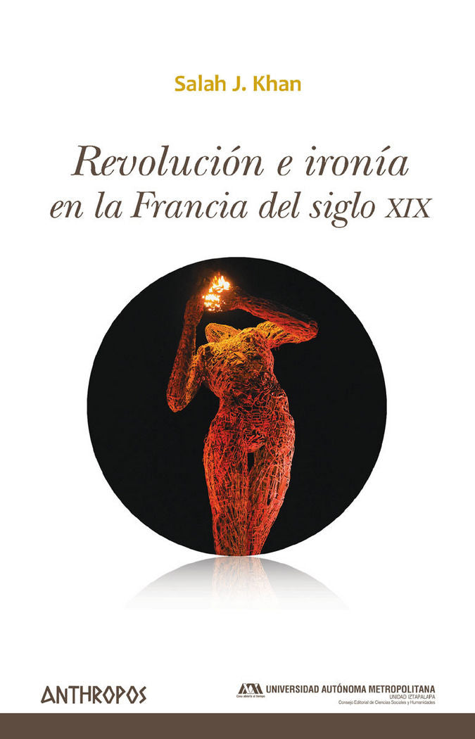Revolución e ironía en la Francia del siglo XIX, de Khan, Salah J. | portada del libro