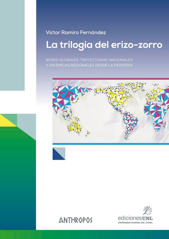 La trilogía del erizo-zorro, de Fernández, Víctor Ramiro | portada del libro