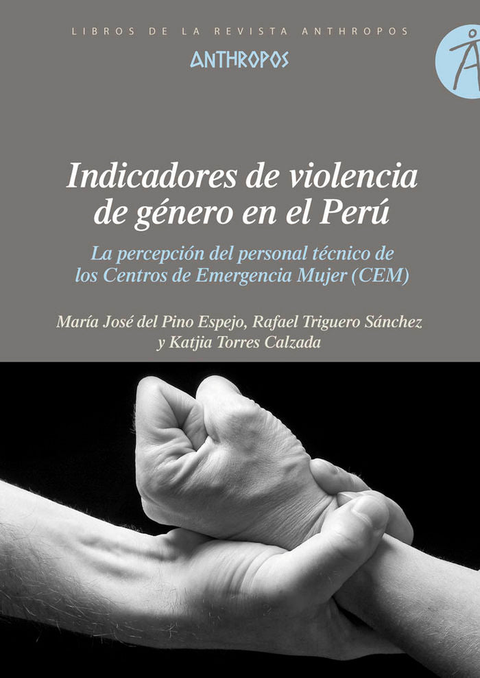 Indicadores de violencia de género en el Perú, de Del Pino Espejo, María José | portada del libro