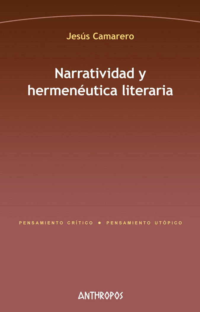 Narratividad y hermenéutica literaria, de Camarero Arribas, Jesús | portada del libro