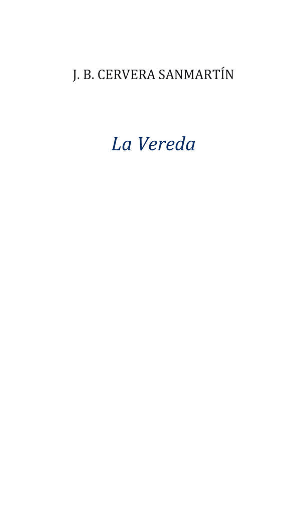 La Vereda, de Cervera Sanmartín, Juan Bosco | portada del libro