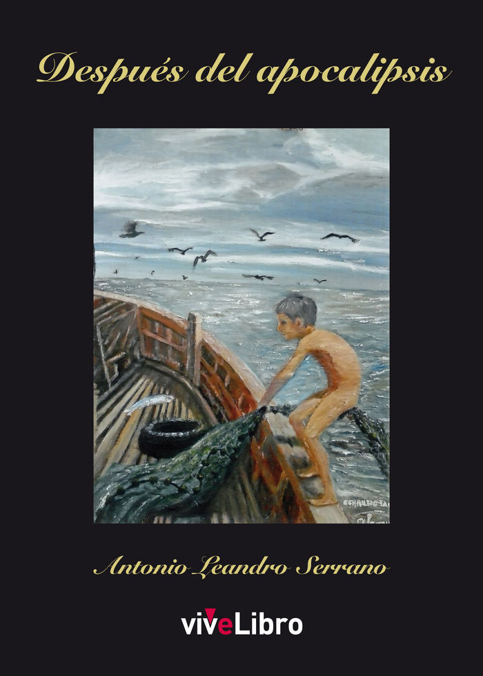 Después del Apocalipsis, de Leandro Serrano, Antonio | portada del libro