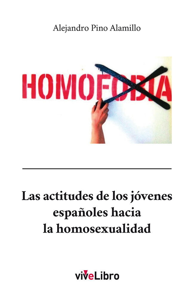 Las actitudes de los jóvenes españoles hacia la homosexualidad, de Pino, Alex | portada del libro