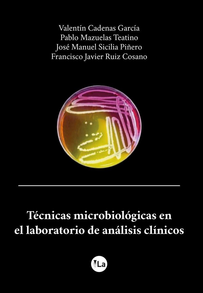 Técnicas microbiológicas en el laboratorio de análisis clínicos, de Cadenas García, Valentín | portada del libro
