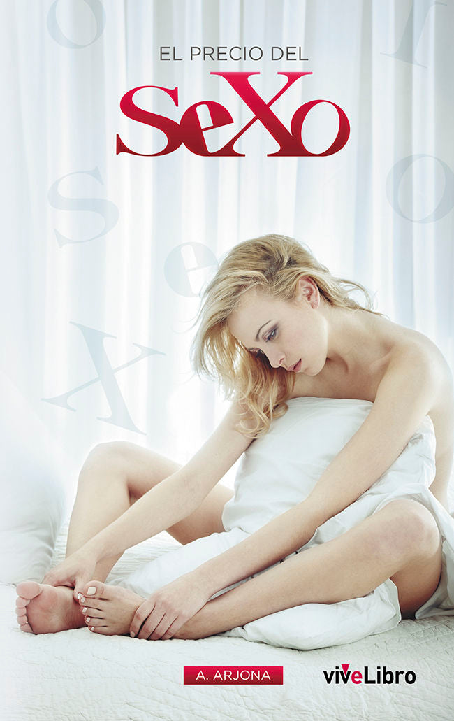 El precio del sexo, de Arjona Díaz, Antonia | portada del libro