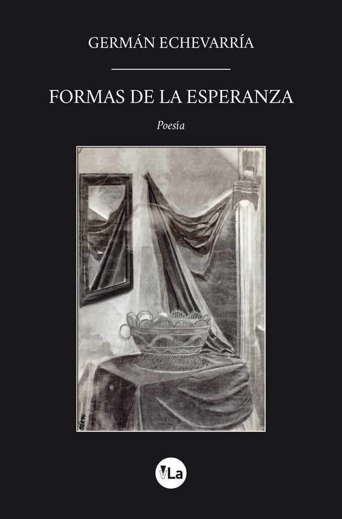 Formas de la esperanza, de Echevarría Clemente, German | portada del libro