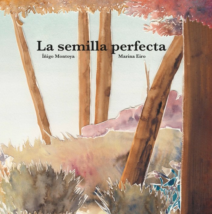 La semilla perfecta, de Montoya, Íñigo | portada del libro