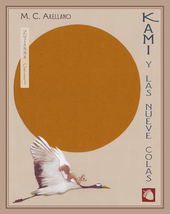 Kami y las nueve colas, de Arellano, M. C. | portada del libro