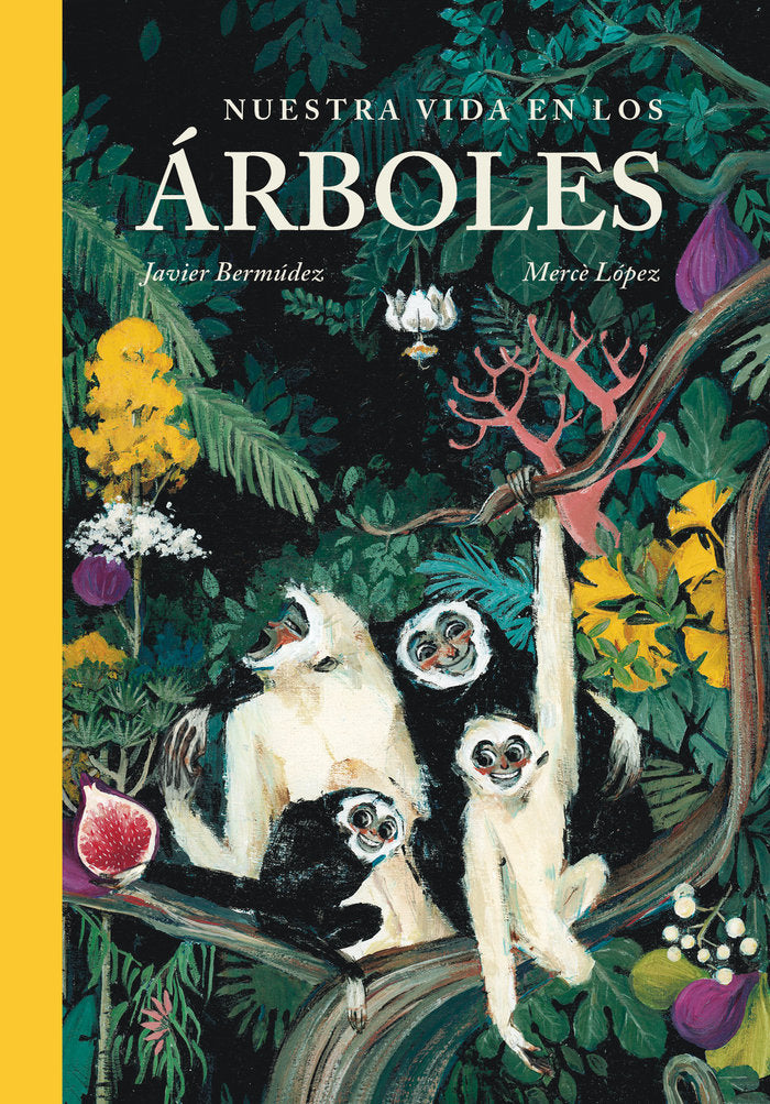 NUESTRA VIDA EN LOS ARBOLES, de BERMUDEZ, JAVIER | portada del libro
