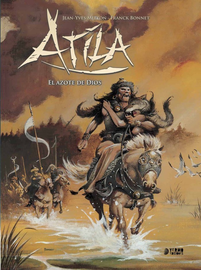 Atila 2. El azote de Dios (integral), de BONNET, FRANCK | portada del libro
