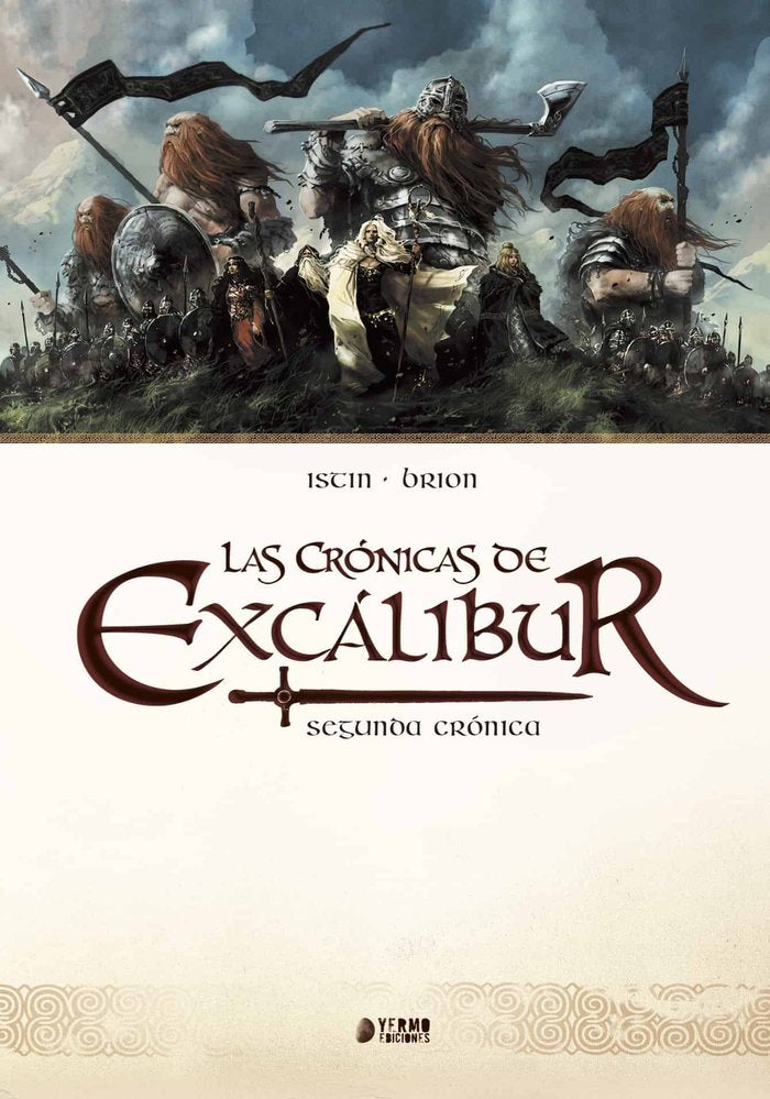 Las crónicas de Excálibur 2, de ISTIN, JEAN-LUC | portada del libro