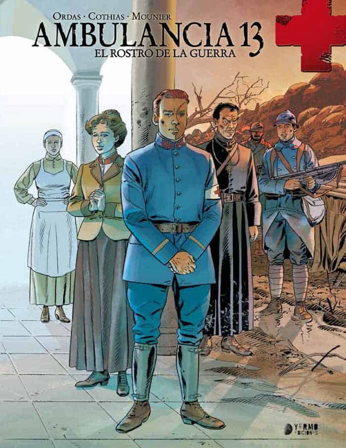 Ambulancia 13 . El rostro de la guerra Volumen 3, de PATRICK COTHIAS | portada del libro