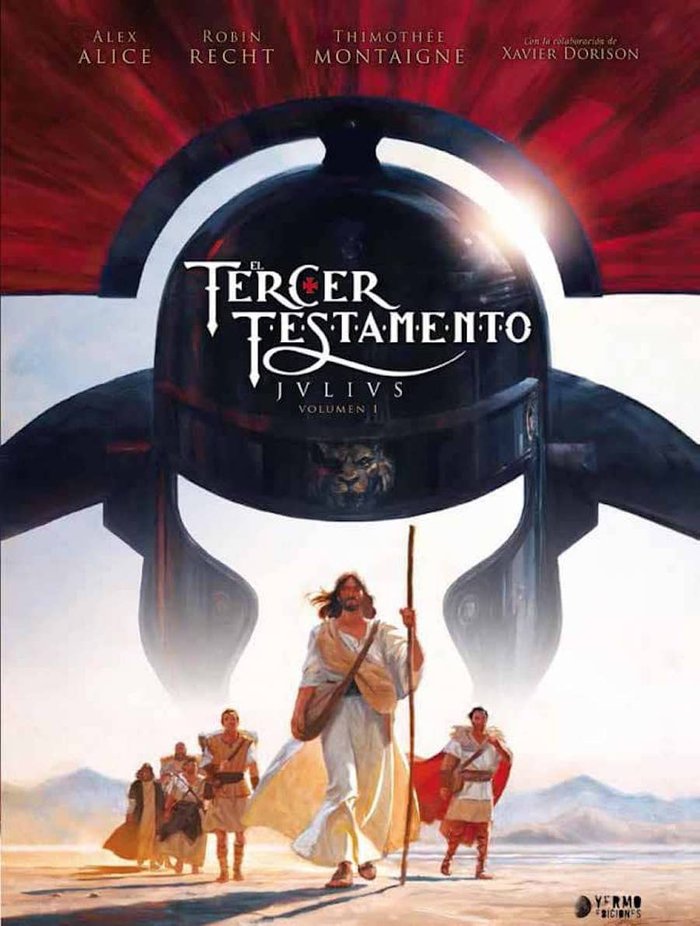 TERCER TESTAMENTO: JULIUS 01, de DORISON, XAVIER | portada del libro