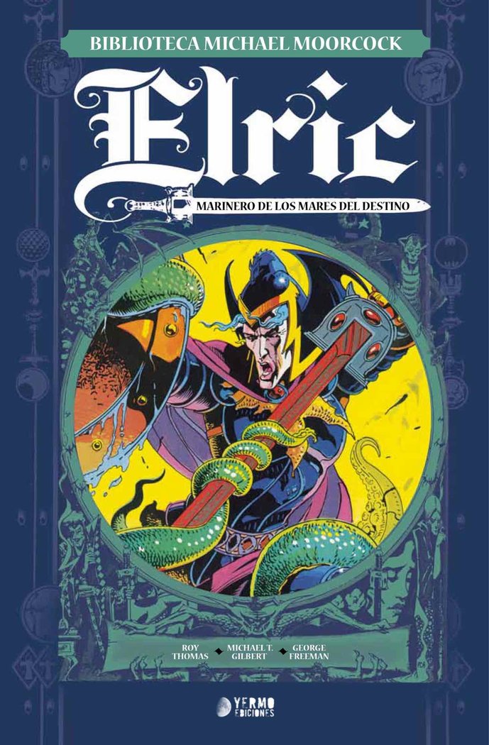 ELRIC, MARINERO DE LOS MARES DEL DESTINO, de THOMAS, ROY | portada del libro