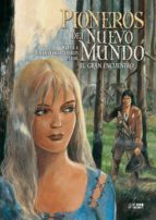 PIONEROS DEL NUEVO MUNDO 05: EL GRAN ENCUENTRO, de ERSEL | portada del libro