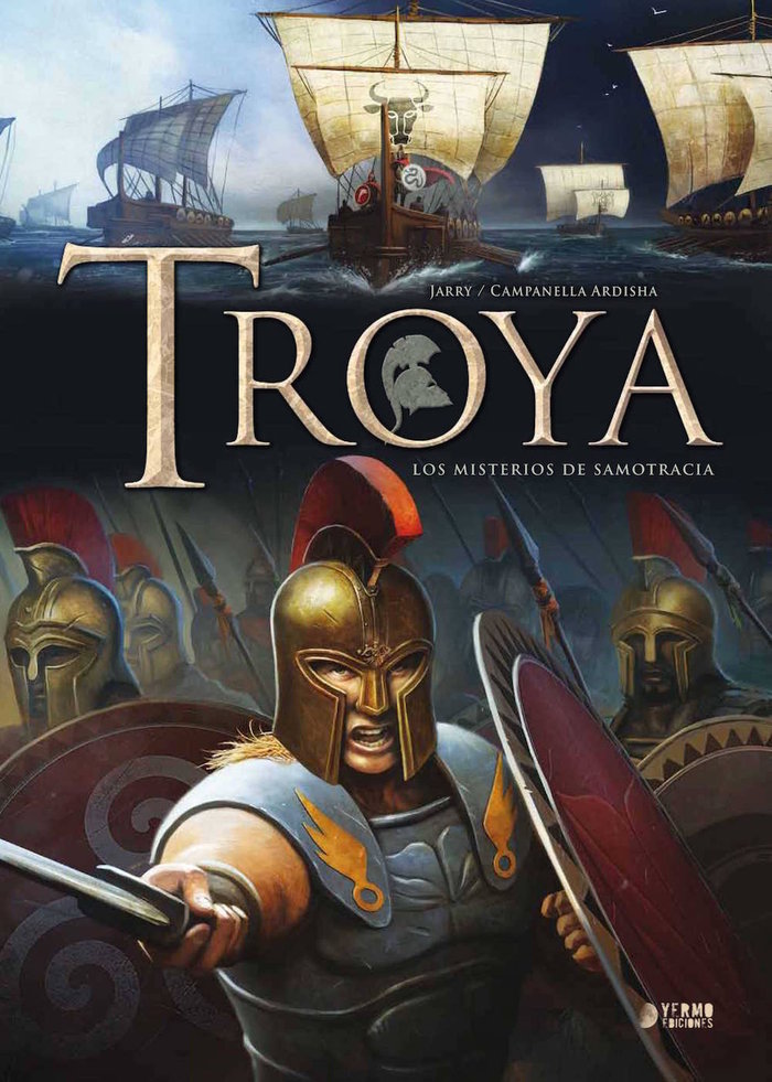 TROYA: LOS MISTERIOS DE SAMOTRACIA, de JARRY, NICOLAS | portada del libro