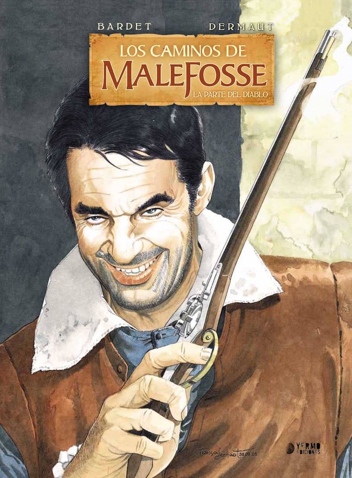 LOS CAMINOS DE MALEFOSSE 03, de BARDET, DANIEL | portada del libro