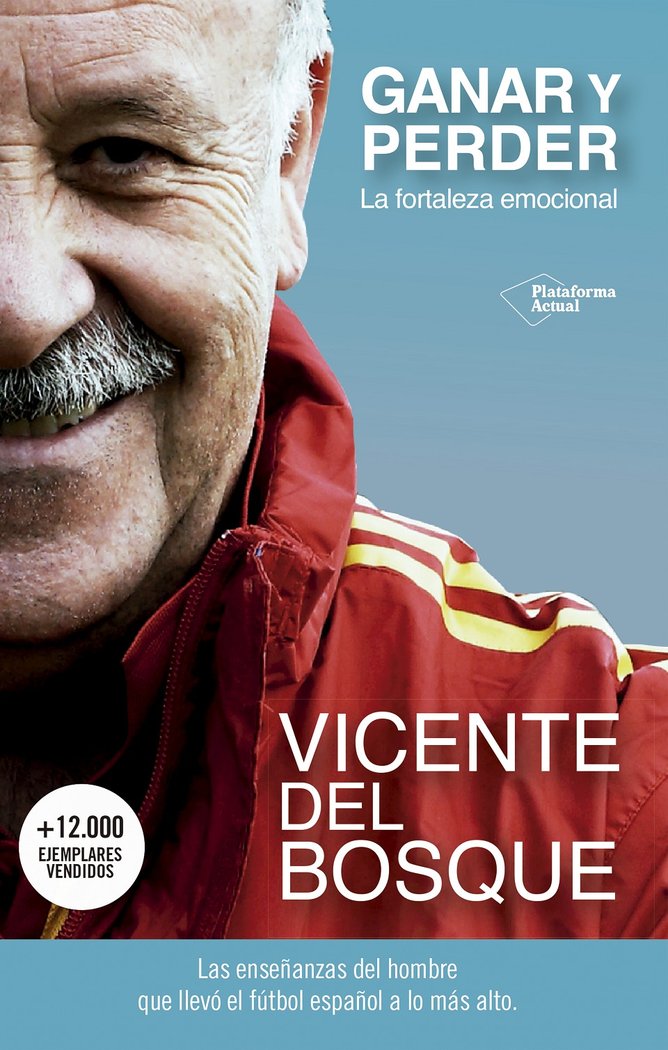 Ganar y perder, de del Bosque González, Vicente | portada del libro