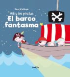 MILI Y LOS PIRATAS 2 EL BARCO FANTASMA, de Sam Walshaw | portada del libro