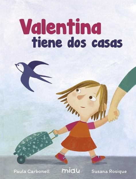Valentina tiene dos casas, de Carbonell Penichet, Paula Beatriz | portada del libro