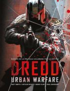 JUEZ DREDD - URBAN WARFARE, de Varios autores | portada del libro
