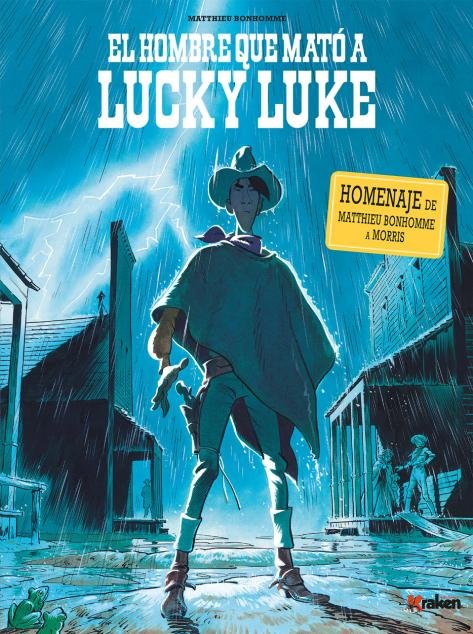 El hombre que mató a Lucky Luke, de Bonhomme, Matthieu | portada del libro