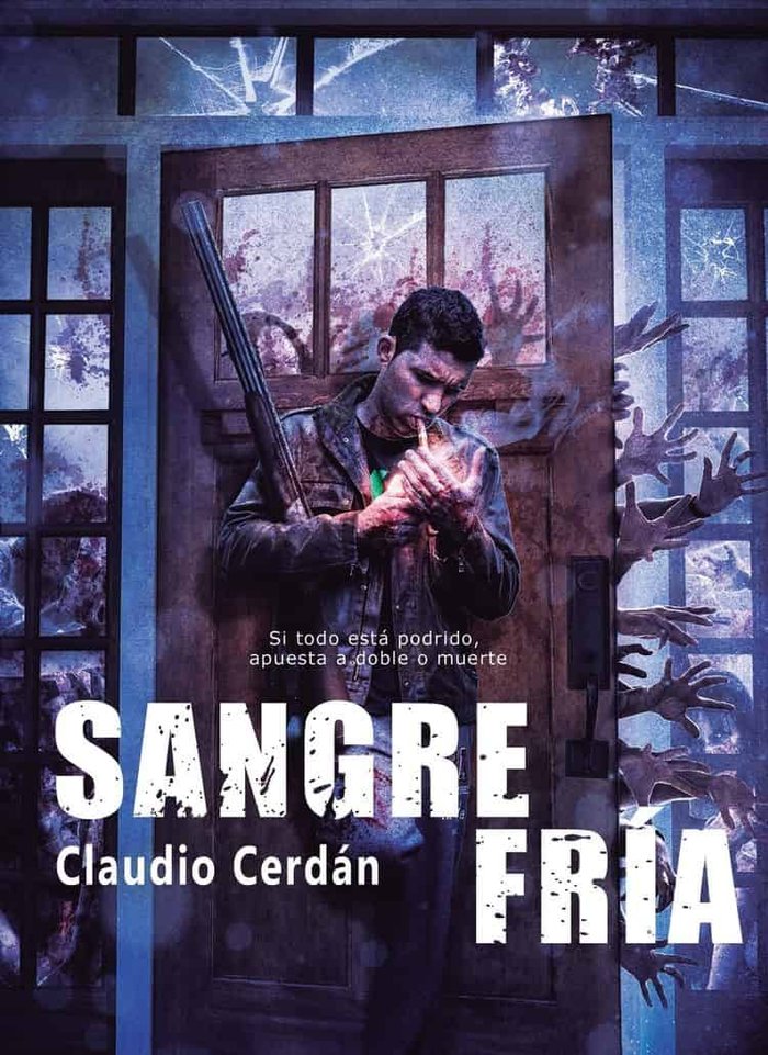 Sangre Fría, de Cerdán, Claudio | portada del libro