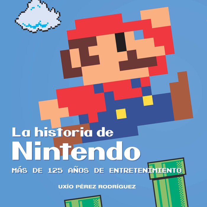 La historia de Nintendo, de Perez, Uxio | portada del libro