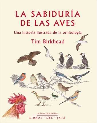 La sabiduría de las aves, de BIRKHEAD, TIM | portada del libro