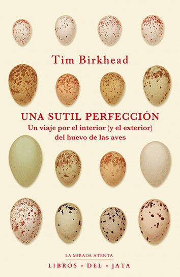 Una sutil perfección, de BIRKHEAD, TIM | portada del libro