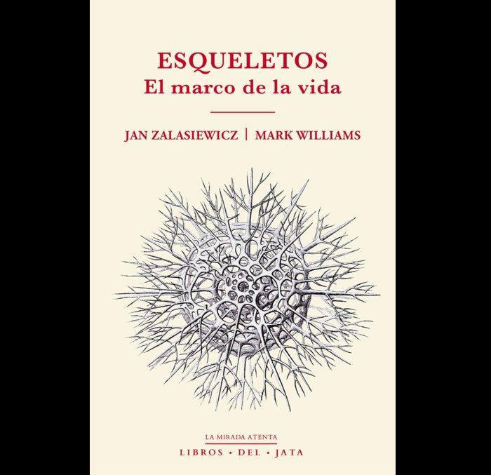 Esqueletos, de Jan Zalasiewicz | portada del libro