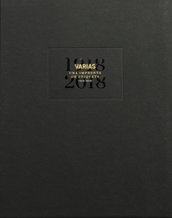 Varias, una imprenta de etiqueta (1918-2018), de Forns Varias, Josep | portada del libro
