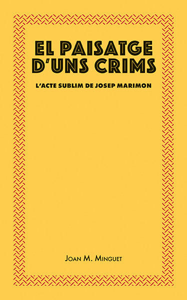 El paisatge d'uns crims, de Minguet Batllori, Joan Maria | portada del libro