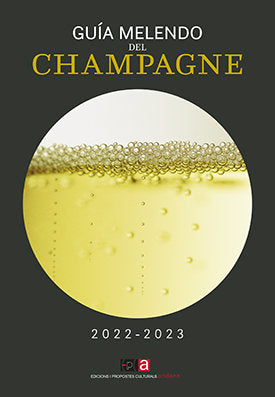 GUIA MELENDO DEL CHAMPAGNE 2022-2023, de MELENDO, JORDI | portada del libro