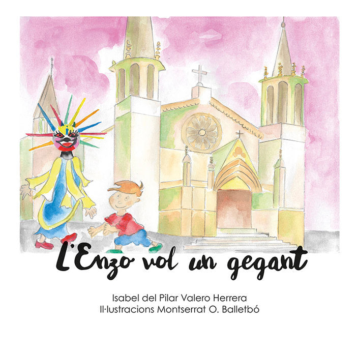 L'ENZO VOL UN GEGANT, de ISABEL DEL PILA VALERO HERRERA | portada del libro