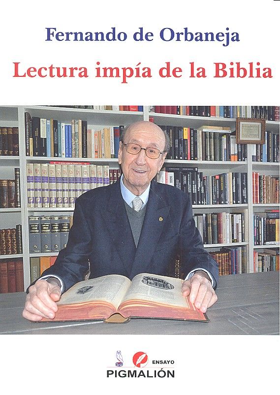 Lectura impía de la Biblia, de De Orbaneja | portada del libro