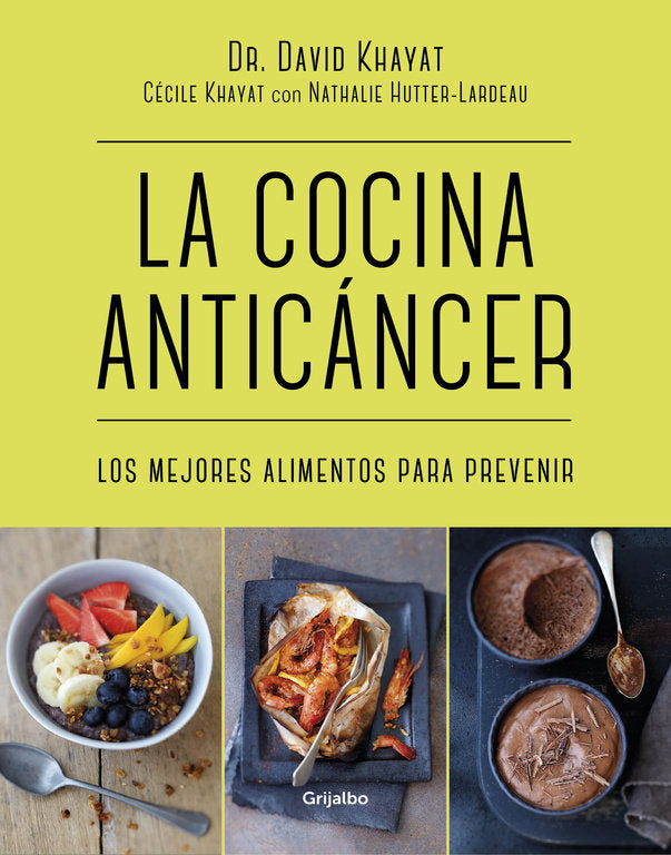 La cocina anticáncer, de Khayat | portada del libro